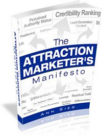 FREE e book, The Attraction Marketing Manifesto by Ann Sieg - Affiliate Marketing Training